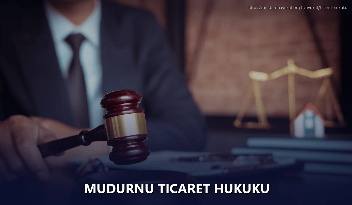 Mudurnu Ticaret Hukuku