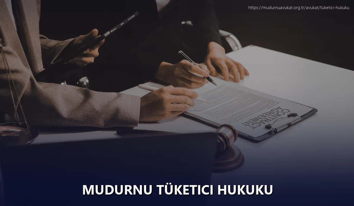 Mudurnu Tüketici Hukuku